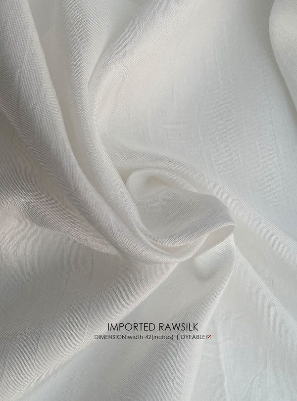 IMPORTED RAW SILK 40 YARDS